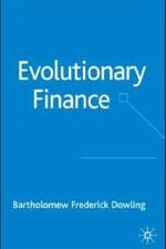 Evolutionary Finance af B. Dowling