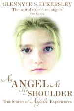 An Angel At My Shoulder af Glennyce S. Eckersley