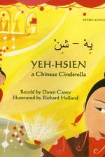 Yeh-Hsien a Chinese Cinderella in Arabic and English af Dawn Casey