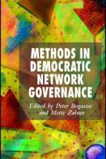 Methods in Democratic Network Governance