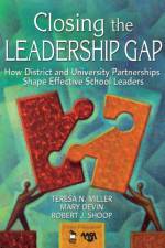 Closing the Leadership Gap af Teresa N. Miller