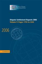 Dispute Settlement Reports 2006: Volume 5, Pages 1755–2244 af World Trade Organization