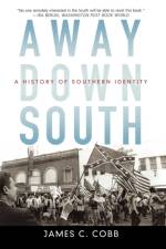 Away Down South af James C. (B. Phinizy Spaulding Professor of History of the American South Cobb