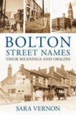 Bolton Street Names af Sara Vernon