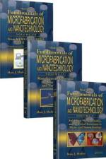 Fundamentals of Microfabrication and Nanotechnology, Three-Volume Set af Marc J. (University of California Madou