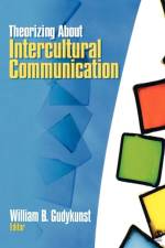 Theorizing About Intercultural Communication