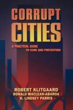 Corrupt Cities af Robert Kitgaard