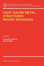 Light Gauge Metal Structures Recent Advances