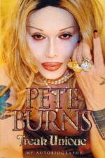 Freak Unique: My Autobiography - Pete Burns af Pete Burns