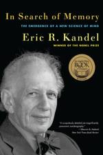 In Search of Memory af Eric R. Kandel
