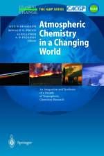 Atmospheric Chemistry in a Changing World