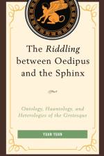 The Riddling between Oedipus and the Sphinx af Yuan Yuan