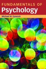 Fundamentals of Psychology af Michael (Royal Holloway Eysenck