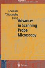 Advances in Scanning Probe Microscopy