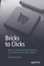Bricks to Clicks af David Feinleib