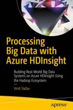 Processing Big Data with Azure HDInsight af Vinit Yadav