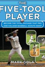 The Five-Tool Player af Mark Gola