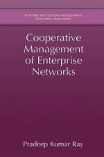 Cooperative Management of Enterprise Networks af Pradeep Kumar Ray