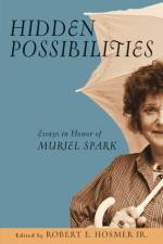 Hidden Possibilities af Robert Ellis Hosmer