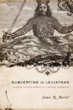 Subverting the Leviathan af James Martel