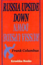 Russia Upside Down af Frank H Columbus