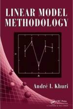 Linear Model Methodology af Andre I. (Professor Emeritus Khuri
