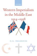 Western Imperialism in the Middle East 1914-1958