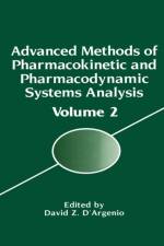 Advanced Methods of Pharmacokinetic and Pharmacodynamic Systems Analysis