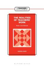 Realities of Teachers' Work af Sandra Acker