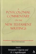 A Postcolonial Commentary on the New Testament Writings