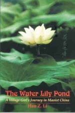The Water Lily Pond af Han Z. Li