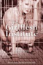 The Girlflesh Institute