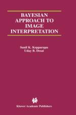 Bayesian Approach to Image Interpretation af Sunil K. Kopparapu