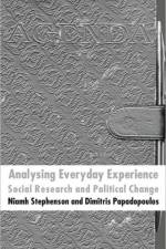 Analysing Everyday Experience af D. Papadopoulos