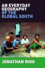 An Everyday Geography of the Global South