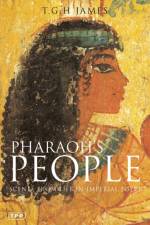 Pharaoh's People af T. G. H. James