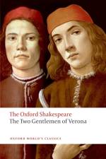 The Two Gentlemen of Verona: The Oxford Shakespeare af William Shakespeare