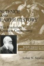 Science and Earth History af Arthur N. Strahler
