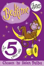 Bedtime Stories For 5 Year Olds af Helen Paiba