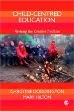 Child-Centred Education af Christine Doddington