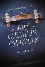 The Art of Charlie Chaplin af Kyp Harness