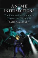 Anime Intersections af Dani Cavallaro