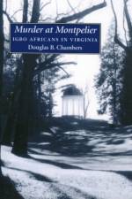 Murder at Montpelier af Douglas B. Chambers