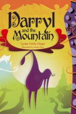 Darryl and the Mountain af Lynn Emily Ozgur