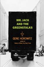 Mr Jack and the Greenstalks af Gene Horowitz
