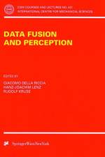 Data Fusion and Perception