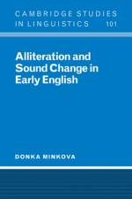 Alliteration and Sound Change in Early English af Donka (Professor Minkova