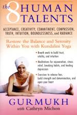 The Eight Human Talents af Gurmukh
