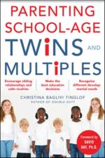 Parenting School-Age Twins and Multiples af Christina Tinglof