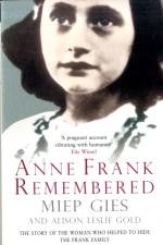Anne Frank Remembered af Miep Gies